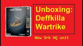 Deffkilla Wartrike, Unboxing and review. New Warhammer 40K Ork buggy.