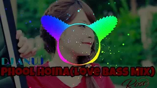 Phool Hoina(Rose movie)-(Love Bass Mix)