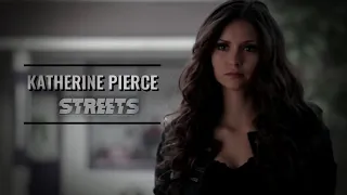 Katherine Pierce | Streets