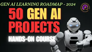 Learn by Doing: Build 50 Gen AI Projects from Scratch
