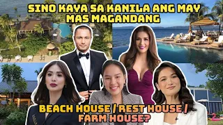 Kilalanin Ang Mga Artistang May Beach House/Rest House/Farm House Na Hindi Niyo Pa Alam PART 2