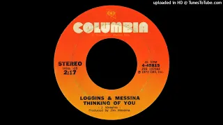 1973_141 - Loggins & Messina - Thinking Of You - (45)(2.21)