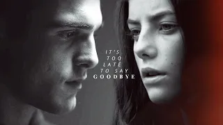 effy + nate | it's too late to say goodbye