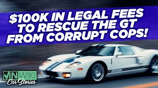 Stradman’s Ford GT was impounded by corrupt cops after a high speed chase