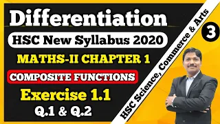 Differentiation Ex. 1.1 Part 3 Maths-II 12th New Syllabus 2020-21 | Composite Functions | Dinesh Sir