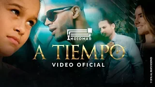 Indiomar - A Tiempo ⏱⏳(Video Oficial)