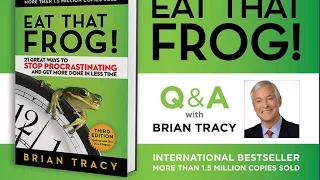 Eat That Frog! with Brian Tracy