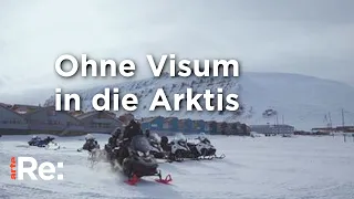 Willkommen auf Spitzbergen | ARTE Re: