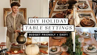 DIY Holiday Tablescapes (Budget Friendly + Easy) • Thanksgiving & Christmas Table Setting Ideas!