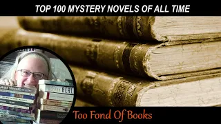 Top 100 Mystery Novels of All Time - How Many Have I Read? #40-21