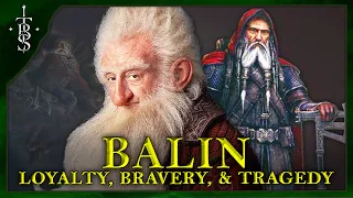 The Life of BALIN: A Tale of Loyalty, Bravery, and Tragedy | Lord of the Rings Lore