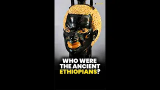 Who Were The Ancient Ethiopians? Ancestors of Egyptians