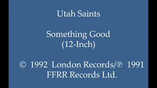 Utah Saints - Something Good (12-Inch)