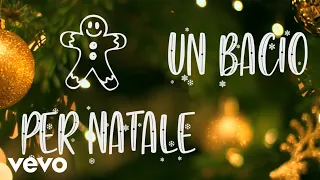 Camille Cabaltera - Un bacio per Natale (Official Lyrics Video)