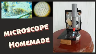 Microscope DIY - How to make microscope - Instructions for making a microscope.