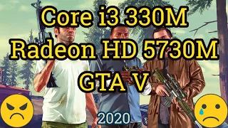 Core i3 330M + Radeon HD 5730M = GTA V