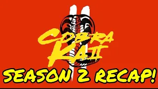 Cobra Kai Season 2 Recap