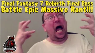 Massive Epic Final Fantasy 7 Rebirth Sephiroth Final Boss Battle Rant!!