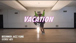 GRL  |  Vacation   |   Choreography by George Absi