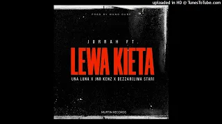 Lewa Kieta (2023)-Jurrah ft Una Luna x Jnr Kenz & Dezzar (Muffin Records)