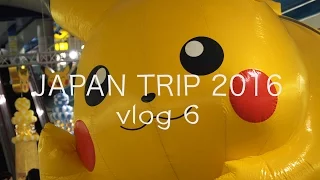 Japan Trip 2016 [vlog 6]: Pikachu