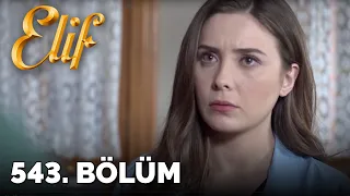 Elif - 543.Bölüm