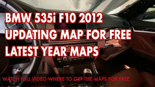 BMW F10 UPDATING MAP FOR FREE BMW 535i