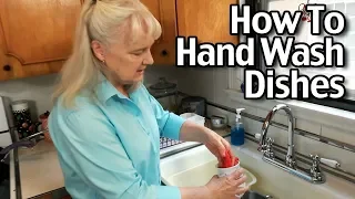 How To Wash Dishes By Hand - Wash Dishes Efficiently Using Less Water