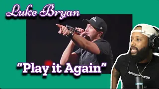 FIRST TIME HEARING | LUKE BRYAN - "PLAY IT AGAIN" | COUNTRY REACTION