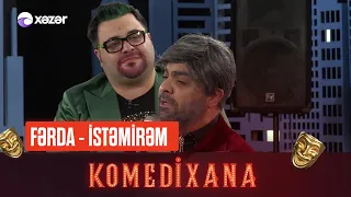 Fərda - İstəmirəm | Komedixana 141-ci Bölümdən