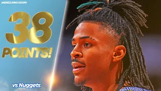 Ja Morant 38 POINTS vs Nuggets! ● SHOWTIME! ● Full Highlights ● 21.01.22 ● 1080P 60 FPS