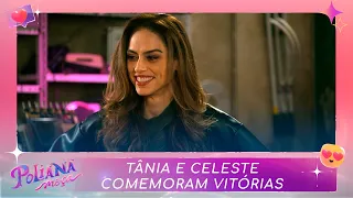 Tânia e Celeste comemoram vitória | Poliana Moça (06/02/23)