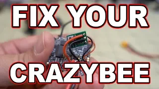 Fix Your CrazyBee 🛠️😀👍