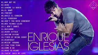 Enrique Iglesias Greatest Hits 2021 - Enrique Iglesias Full Album - Enrique Iglesias Best Songs Ever