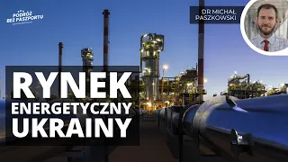 Bezpieczeństwo energetyczne Ukrainy. Sektor rafineryjny i odbudowa mocy | dr Michał Paszkowski