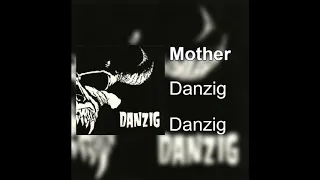 Danzig - Mother D#/Eb tuning