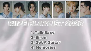 RIIZE PLAYLIST 2023 (UPDATED)