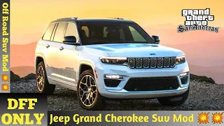 Gta San Andreas Jeep Grand Cherokee Mod For Android | Dff Only | Suv Mod | gta sa dff only android