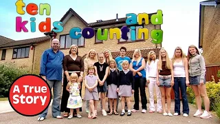 Ten Kids And Counting: Britain's Biggest Families The FULL Documentary | A True Story