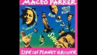 Pass The Peas - Maceo Parker