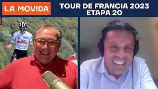 LA MOVIDA: Tour de Francia 🇫🇷 2023 Etapa 20