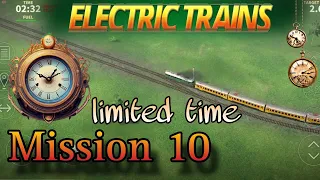 Free Game..... Electric Trains 🚂🚃🚃.                  Mission .10