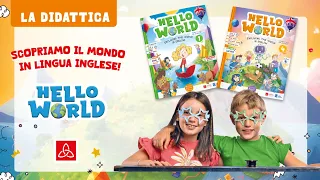 Hello World - La didattica del nuovo corso di inglese per la Scuola Primaria