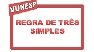 Concurso Público | Agente comunitário de Saúde da Família | Regra de três Simples | Vunesp | 2016