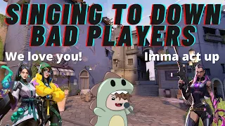 Singing to Down Bad Players (Valorant Singing Reactions)