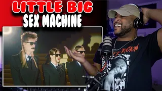 Little Big ( Sex Machine ) | THEY MADE A SONG ABOUT ME | Reaction