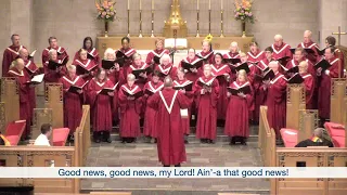 Offertory: "Ain'-a That Good News" -- Spiritual, arr. William Dawson -- Sunday, February 19, 2023