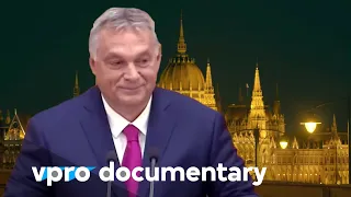 Six steps to a dictatorship in Hungary | VPRO Documentary