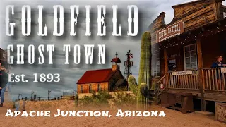 Goldfield Ghost Town in Apache Junction Arizona: Day Trip From Phoenix or Scottsdale