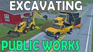 Farming Simulator 17 | Water Main Break | Public Works | Excavating | Backhoe